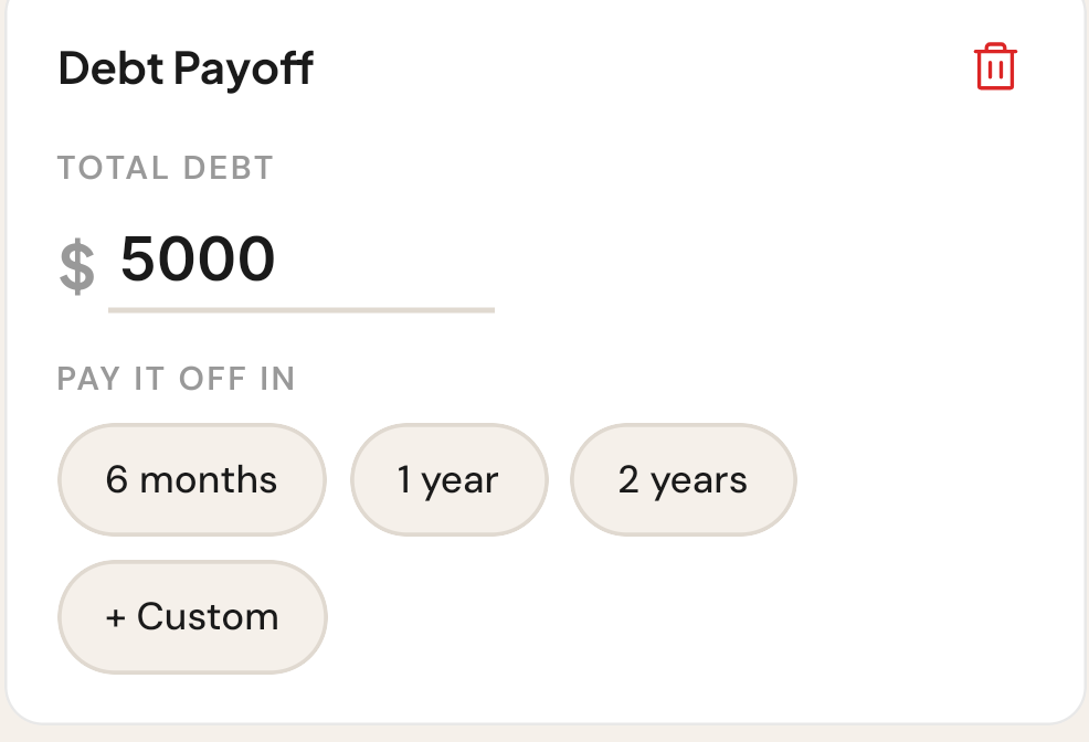 Debt Payoff goal: $5,000 total, choose a payoff timeframe